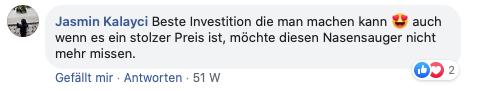 Jasmin Kalayci: Beste Investition die man machen kann – auch wenn es ein stolzer Preis ist, möchte ich diesen Nasensauger nicht mehr missen.